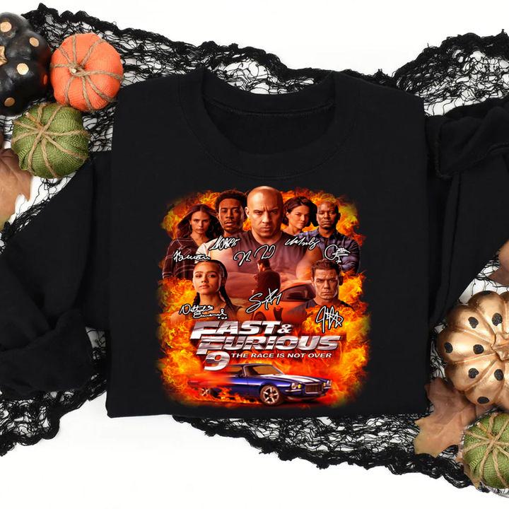 Fast & Furious 9 The Race Is Not Over Signatures t-shirt sweatshirt