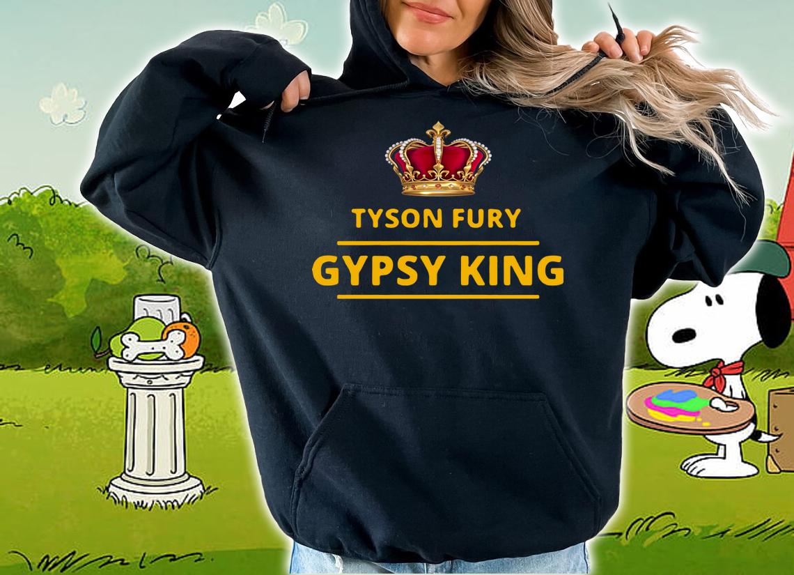 Pretty Tyson Fury Gypsy King t-shirt hoodie