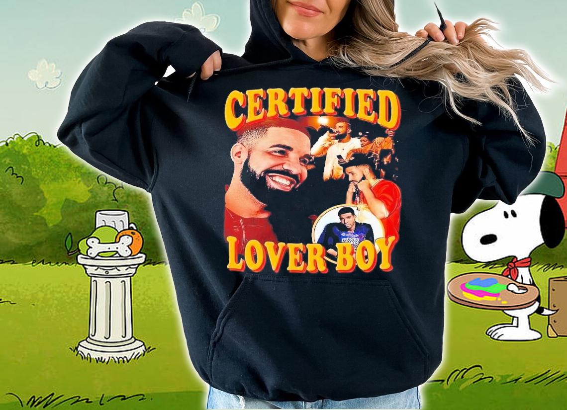 Drake Certified Lover Boy graphic t-shirt hoodie