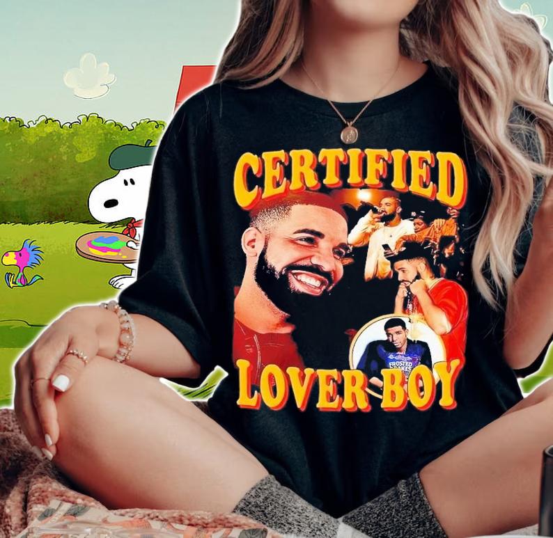Drake Certified Lover Boy graphic t-shirt woman shirt
