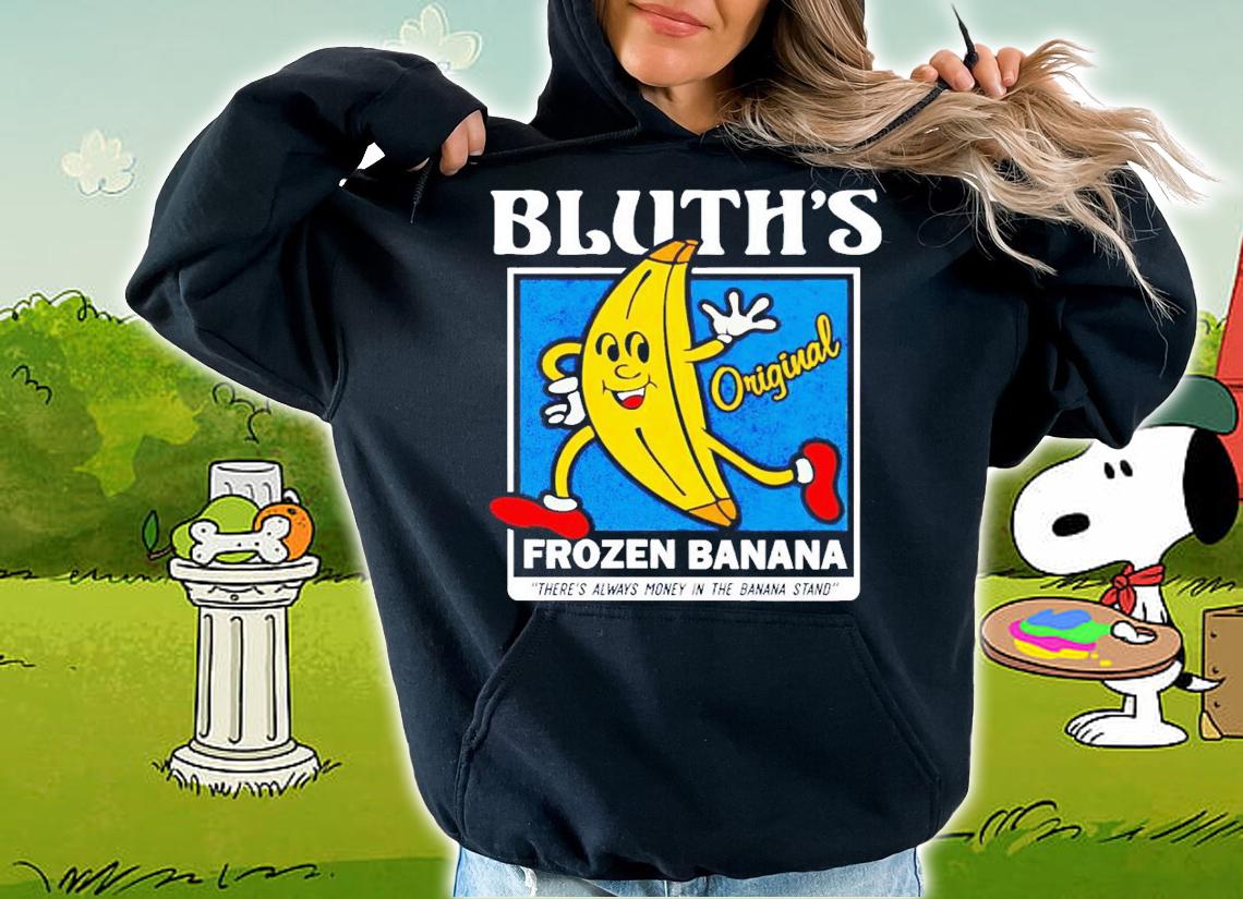 Bluth's frozen banana shirt t-shirt hoodie