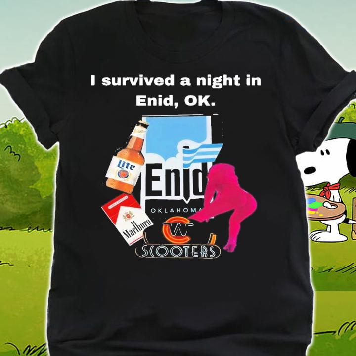 I survived a night in Enid ok shirt t-shirt shirt
