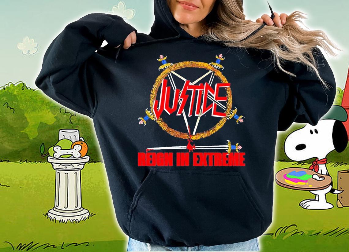Matthew Justice Reign In Extreme shirt t-shirt hoodie