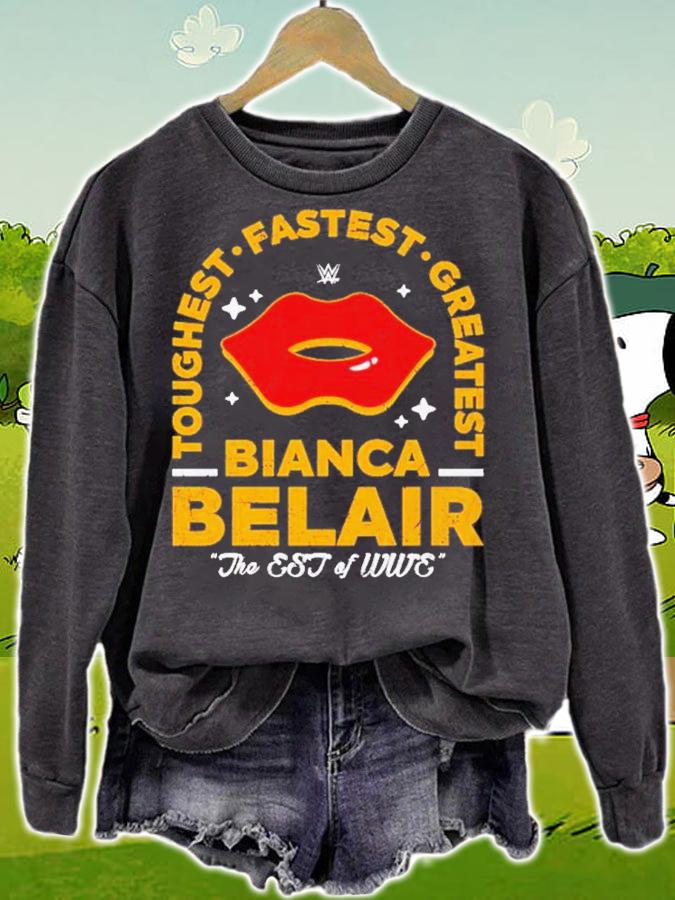 Bianca Belair Toughest Fastest Greatest The EST Of WWE Shirt t-shirt sweatshirt