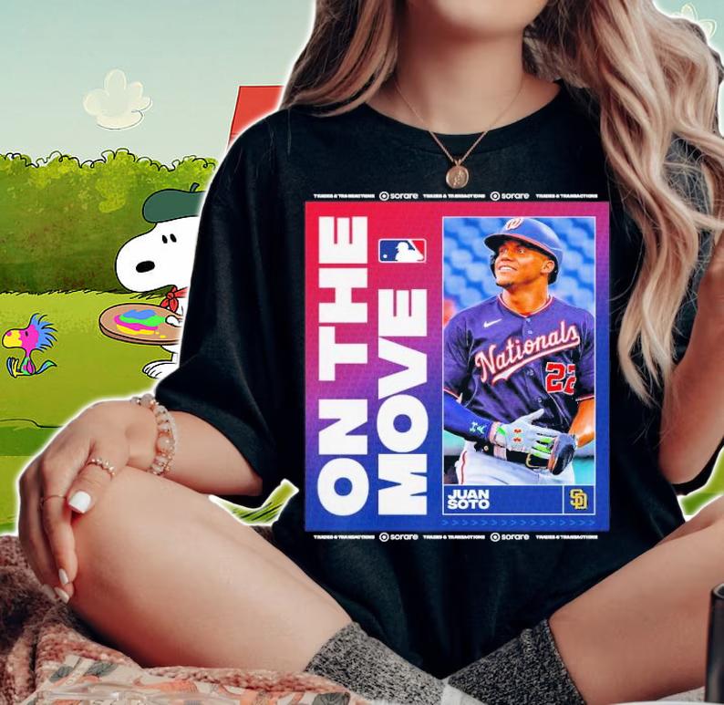 Juan Soto On The Move San Diego Padres Shirt t-shirt woman shirt