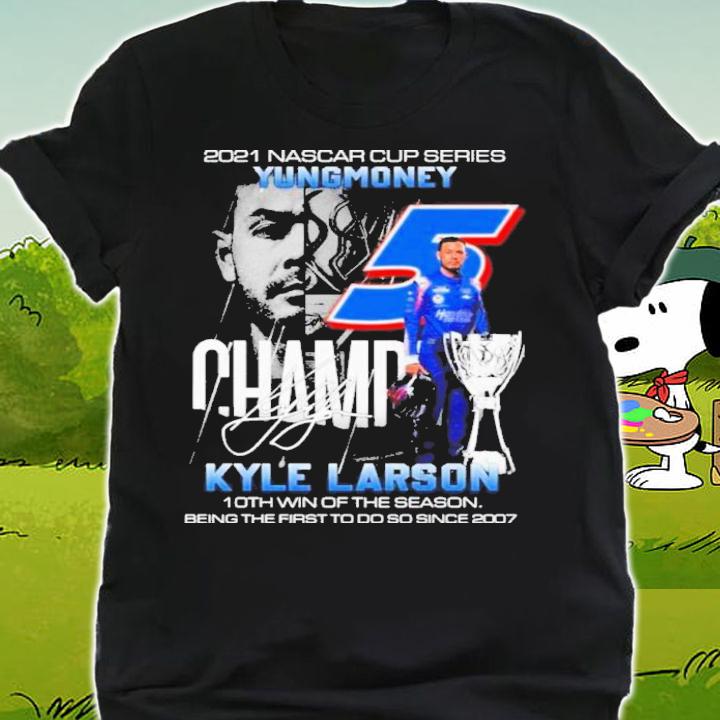 2021 Nascar Cup Series 5 Champs Kyle Larson 10th Win Of The Season Signatures t-shirt shirt