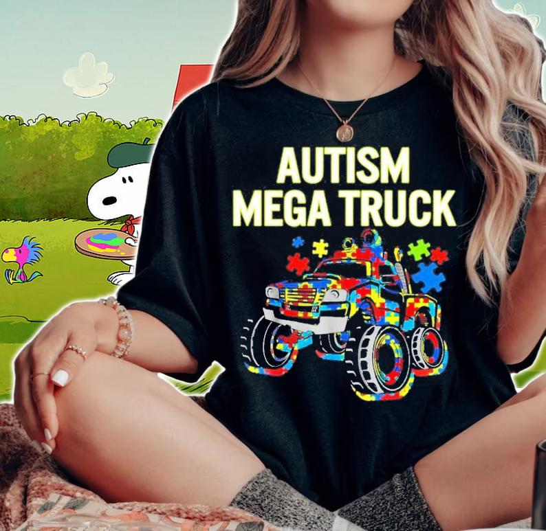 Autism Mega Truck Monster Truck Autism Awareness T-Shirt t-shirt woman shirt