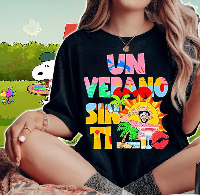 Bad Bunny Tour Un Verano Worlds Tour Sin Ti Shirt t-shirt woman shirt