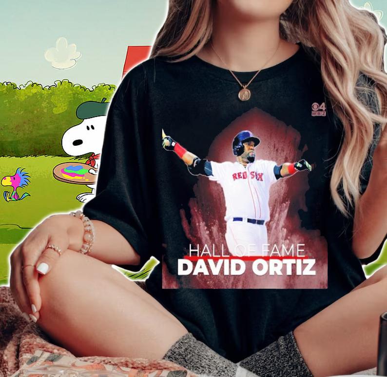 Baseball Hall Of Fame David Ortiz 2022 Shirt t-shirt woman shirt