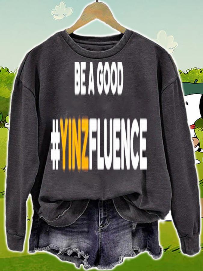 Be A Good YINZfluence Paul Zeise Reclaim T-Shirt t-shirt sweatshirt