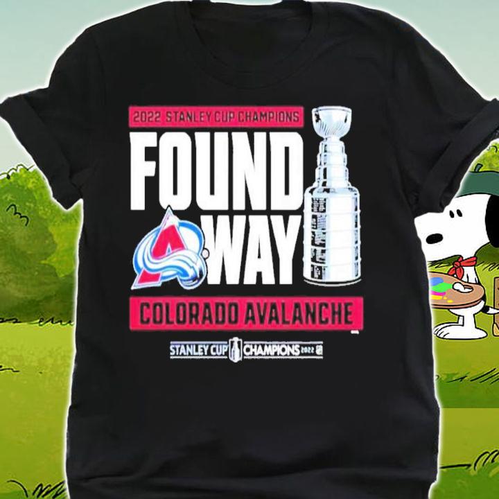 Colorado Avalanche Stanley Cup Champions Found A Way 2022 Shirt t-shirt shirt