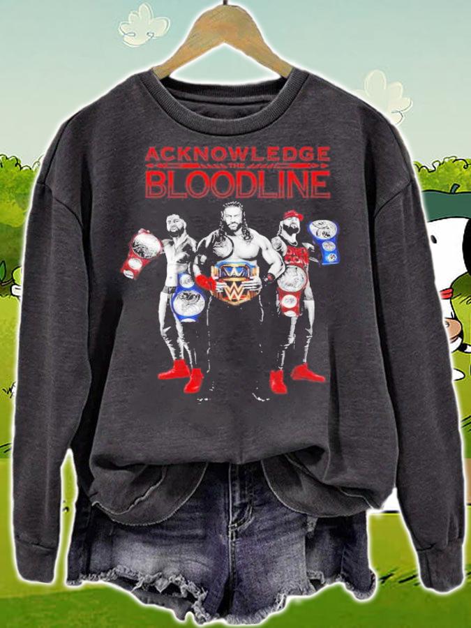 Roman Reigns Acknowledge The Bloodline Shirt t-shirt sweatshirt