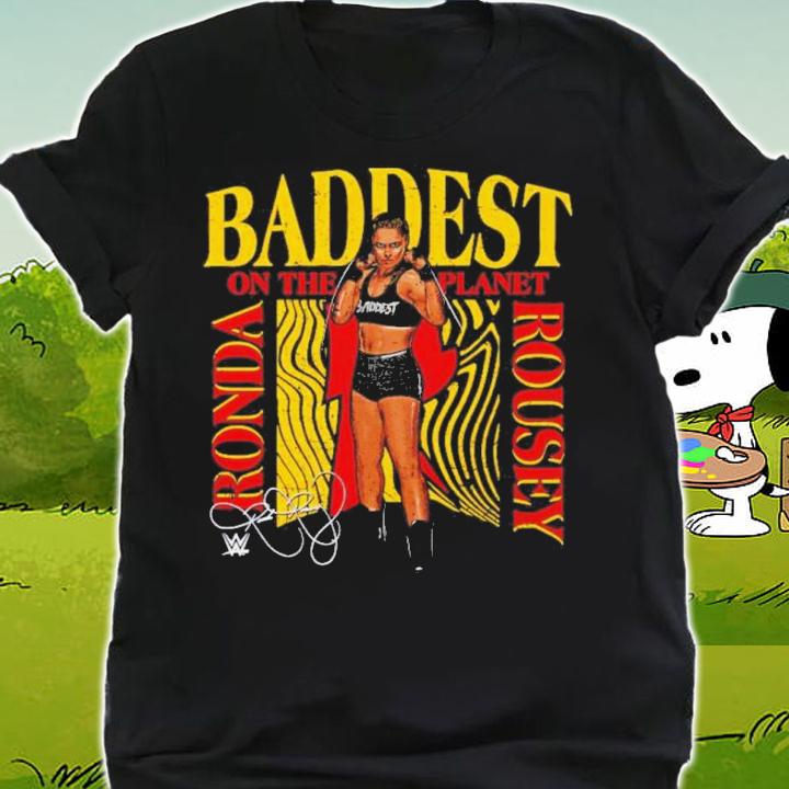 Ronda Rousey Baddest On The Planet Shirt t-shirt shirt