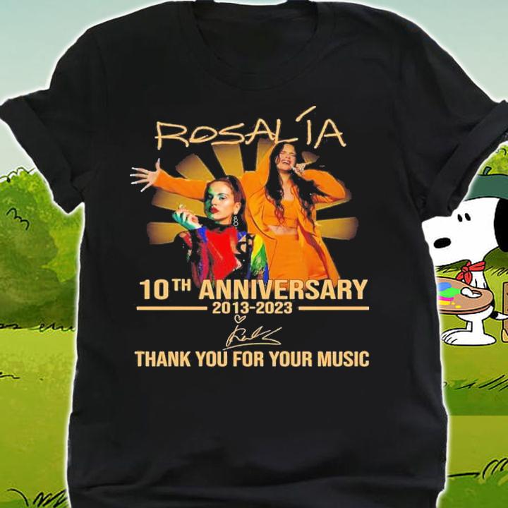 Rosala 10th Anniversary 2013-2023 Signature Thank You For Your Music T-Shirt t-shirt shirt
