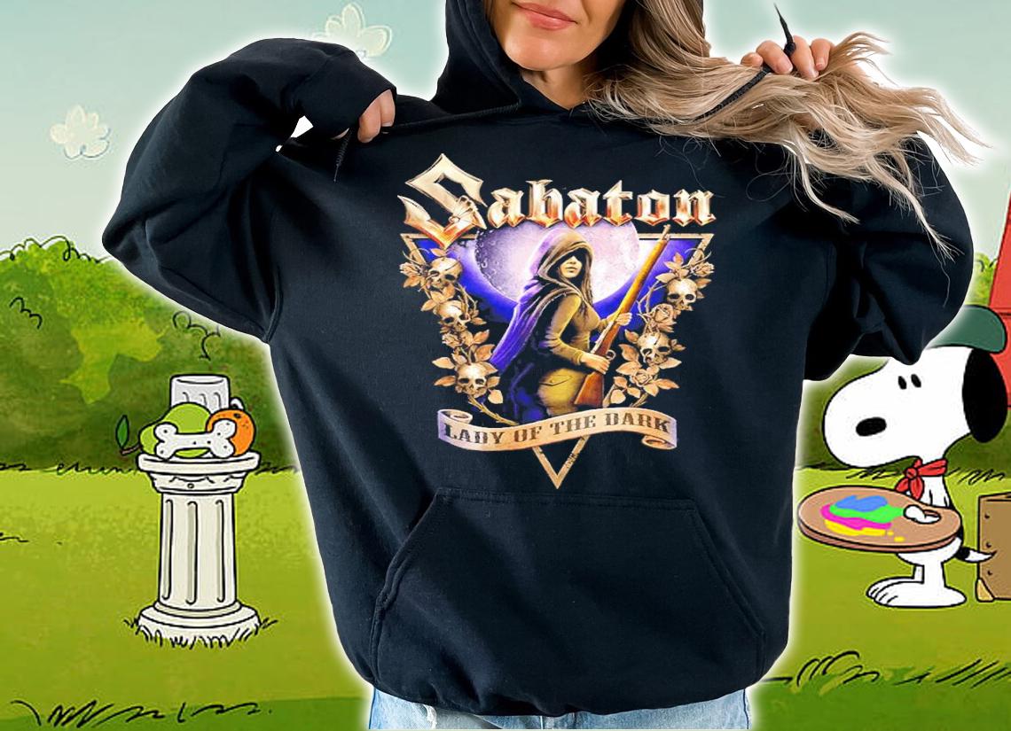 Sabaton lady of the dark shirt t-shirt hoodie