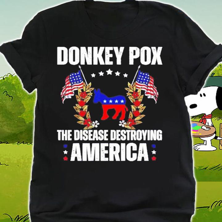 US Flag Donkey Pox The Disease Destroying America Donkeypox Back shirt t-shirt shirt