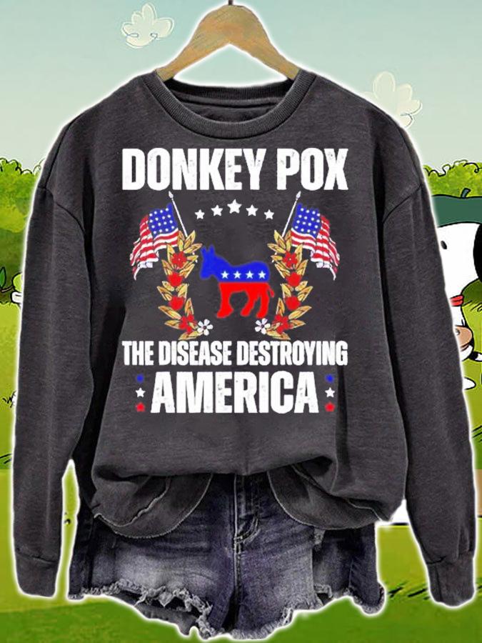 US Flag Donkey Pox The Disease Destroying America Donkeypox Back shirt t-shirt sweatshirt