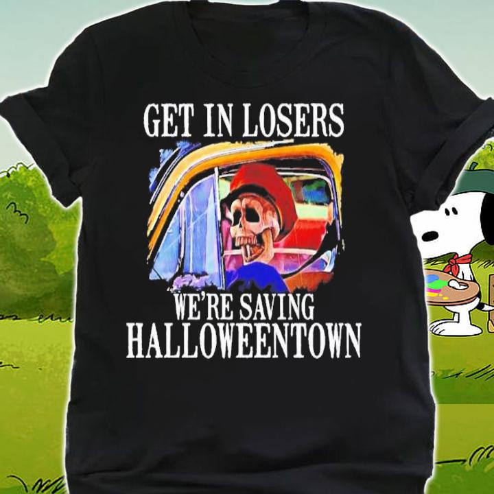 Get In Losers We're Saving Halloweentown Halloween Matching Shirt t-shirt shirt