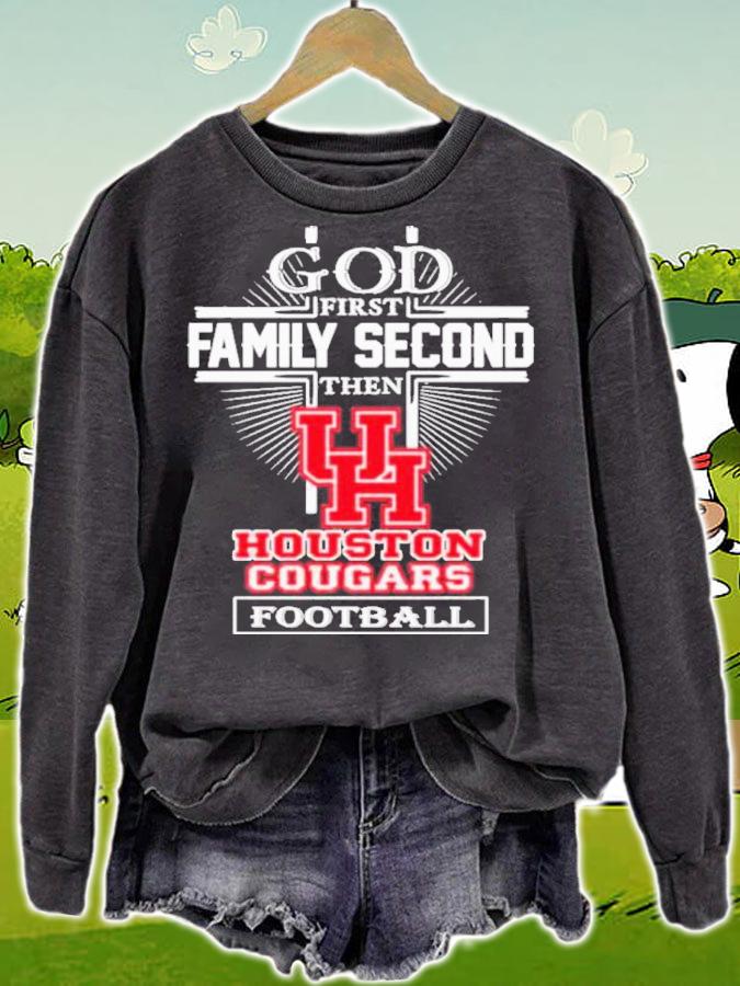 God First Family Second Then Houston Cougars Football Shirt t-shirt sweatshirt
