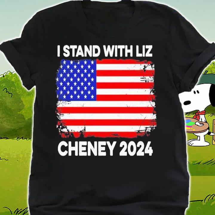 I Stand With Liz Cheney 2024 Election Vote USA America Shirt t-shirt shirt