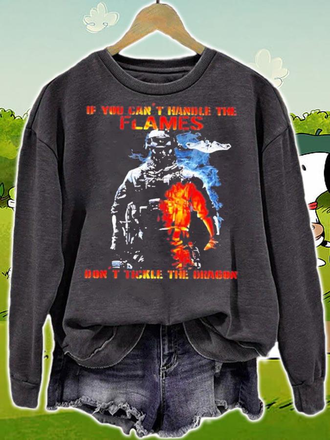 If You Can Not Handle The Flames Do Not Tickle The Dragon Shirt t-shirt sweatshirt