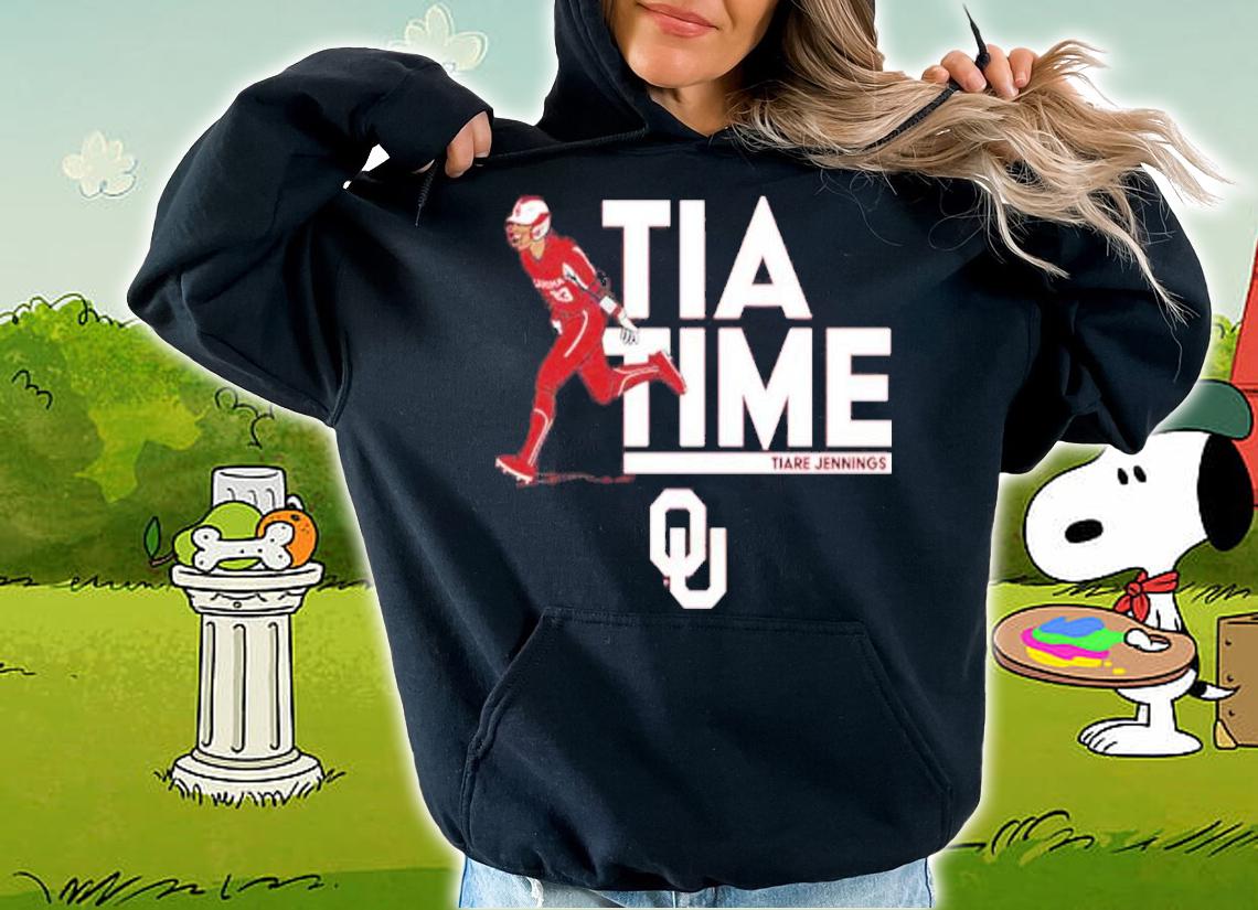 Oklahoma Softball Tiare Jennings Tia Time Shirt t-shirt hoodie