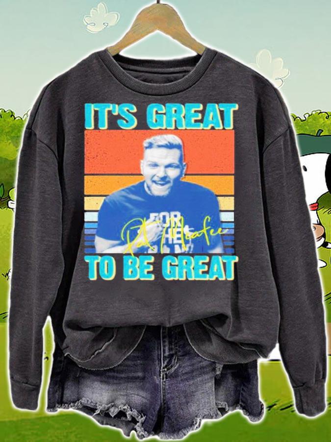 Pat Mcafee It's Great To Be Great Vintage Shirt t-shirt sweatshirt
