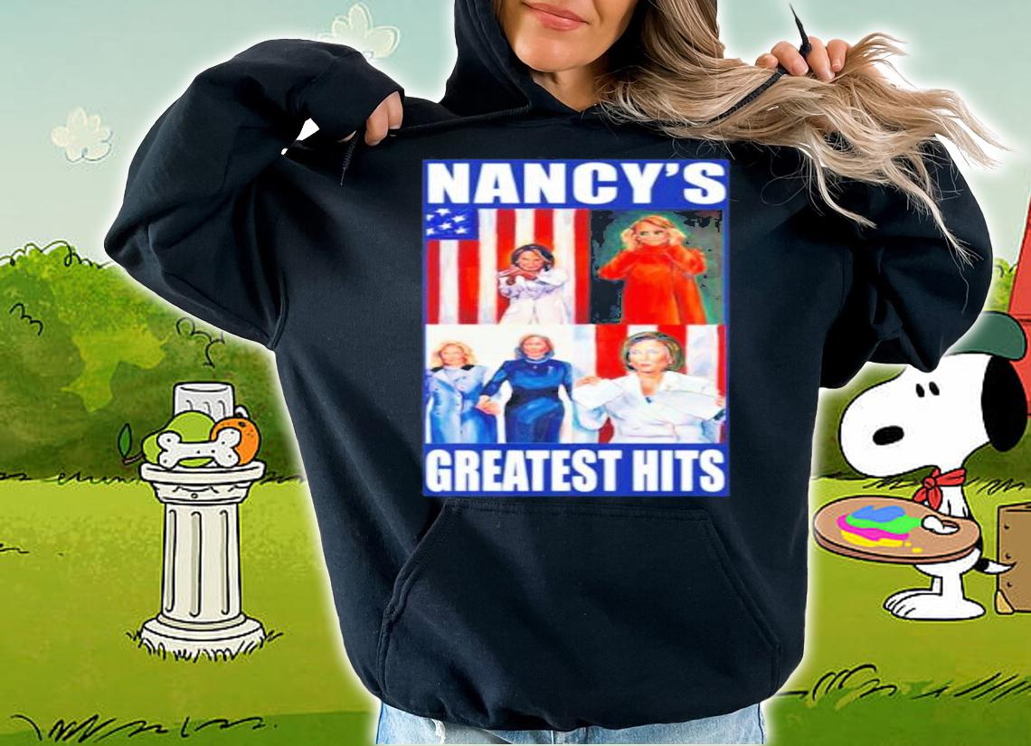 Nancy's Greatest Hits Shirt t-shirt hoodie