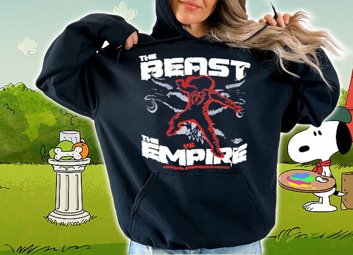 Roman Reigns The Beast Vs The Empire Shirt t-shirt hoodie