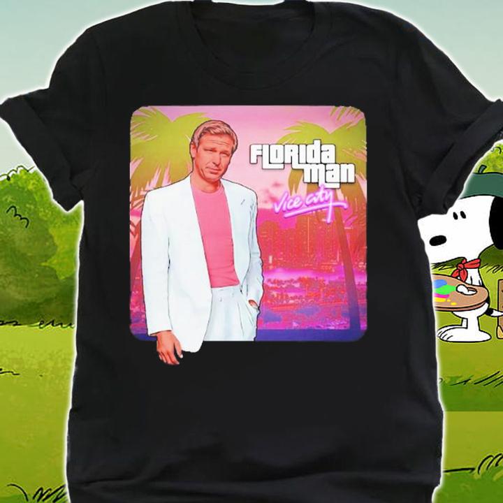Ron DeSantis Florida Man Vice City T-Shirt t-shirt shirt