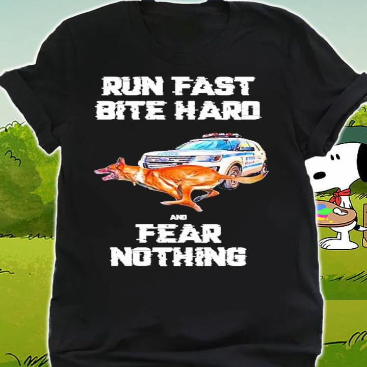 Run fast bite hard and fear nothing shirt t-shirt shirt