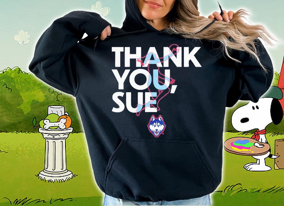 Sue Bird Thank You Sue Uconn shirt t-shirt hoodie