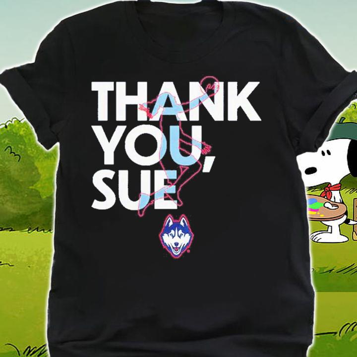 Sue Bird Thank You Sue Uconn shirt t-shirt shirt