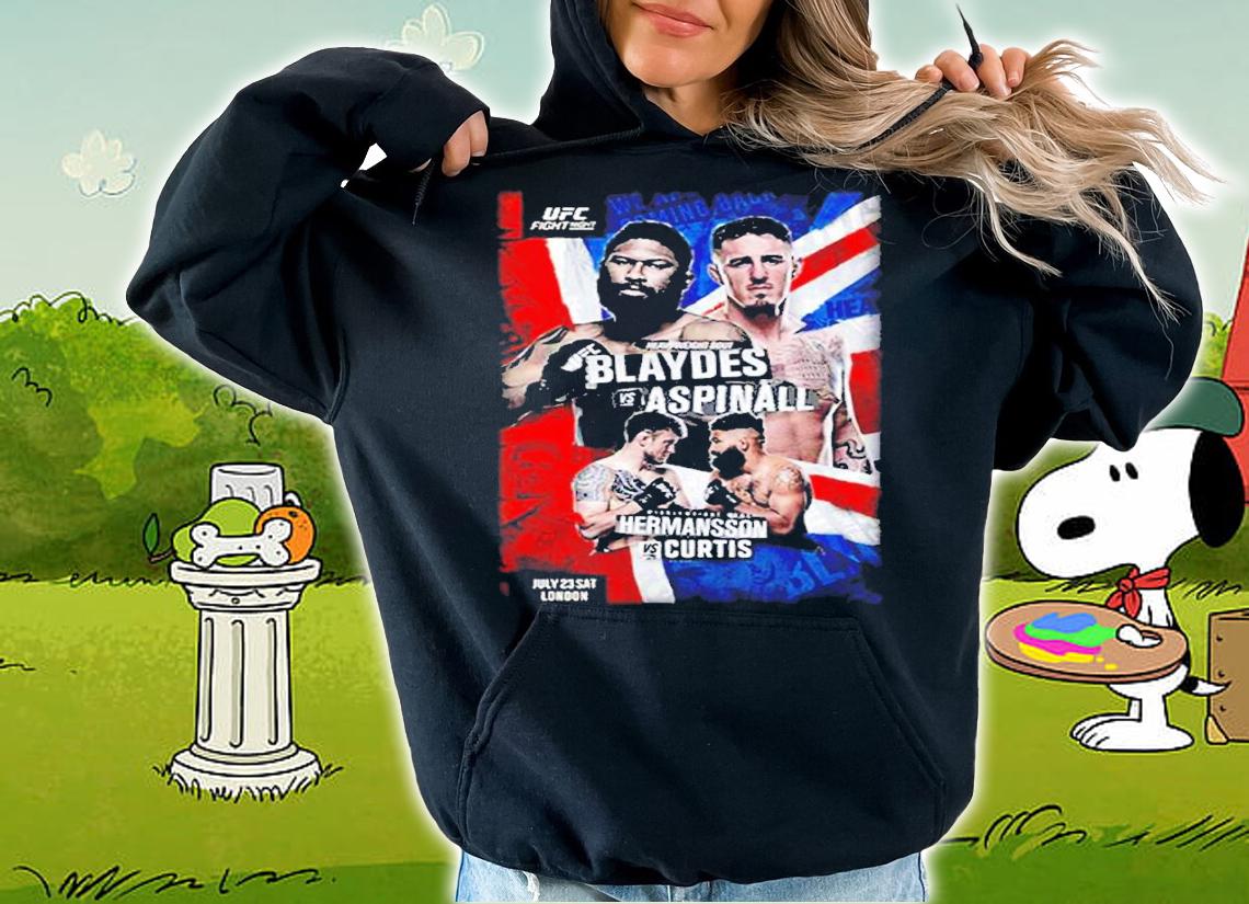 UFC Fight Night London Blaydes vs Aspinall Event shirt t-shirt hoodie