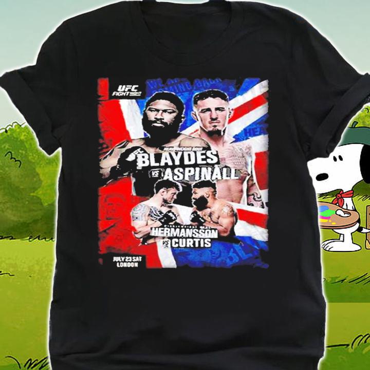UFC Fight Night London Blaydes vs Aspinall Event shirt t-shirt shirt