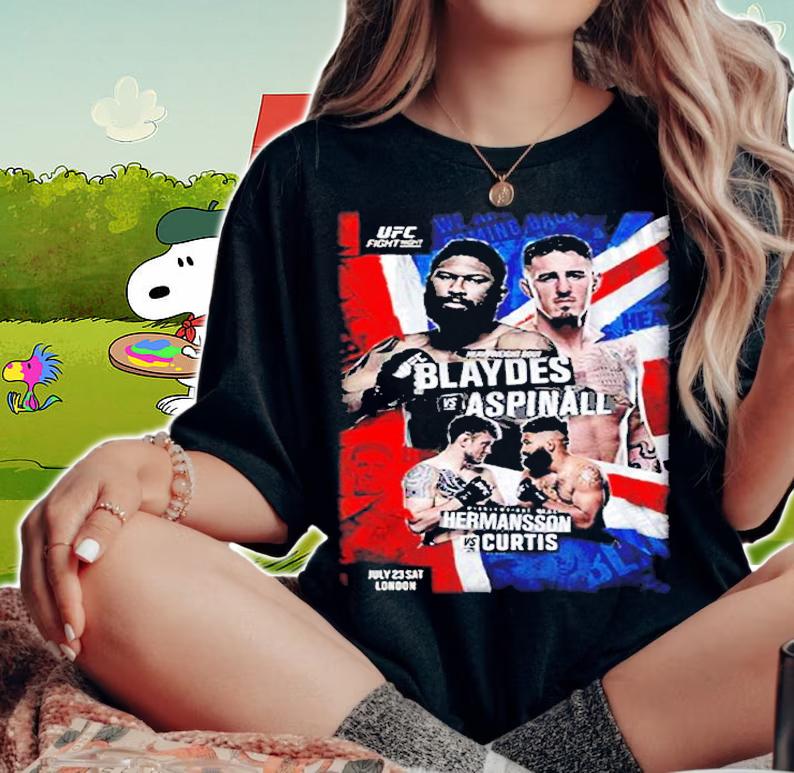 UFC Fight Night London Blaydes vs Aspinall Event shirt t-shirt woman shirt
