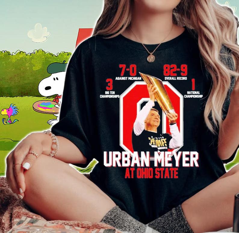 Urban Meyer At Ohio State With Achievement shirt t-shirt woman shirt