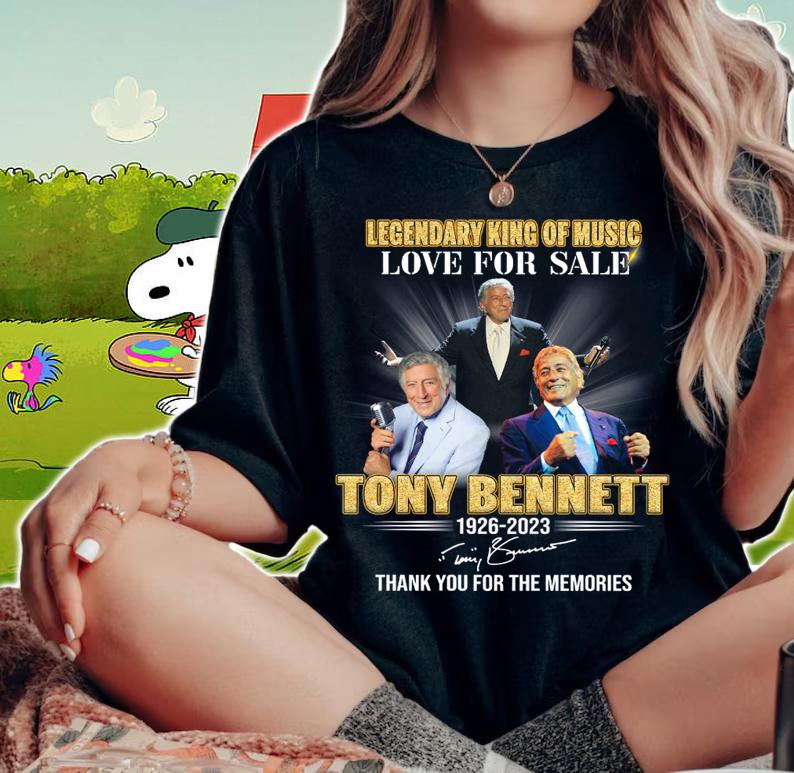 Tony Bennett 1926-2023 Legendary King Of Music Thank You For The Memories t-shirt woman shirt