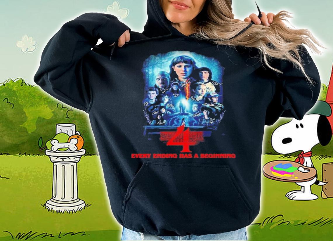 Stranger Things Season 4 Every Ending Has A Beginning Signatures Shirt t-shirt hoodie