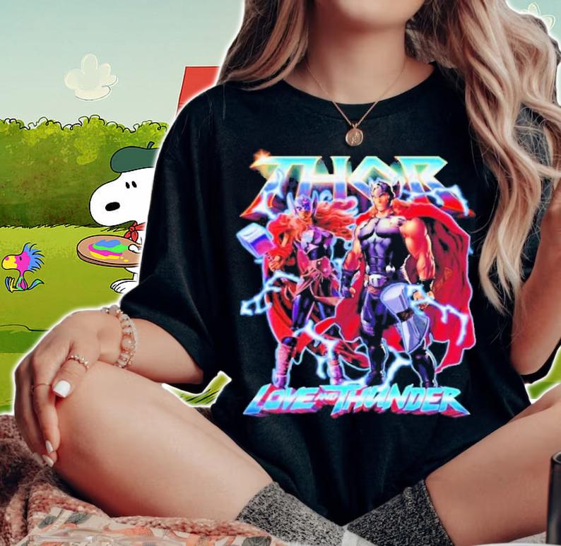 Thor Love And Thunder Best Movie 2022 Shirt t-shirt woman shirt
