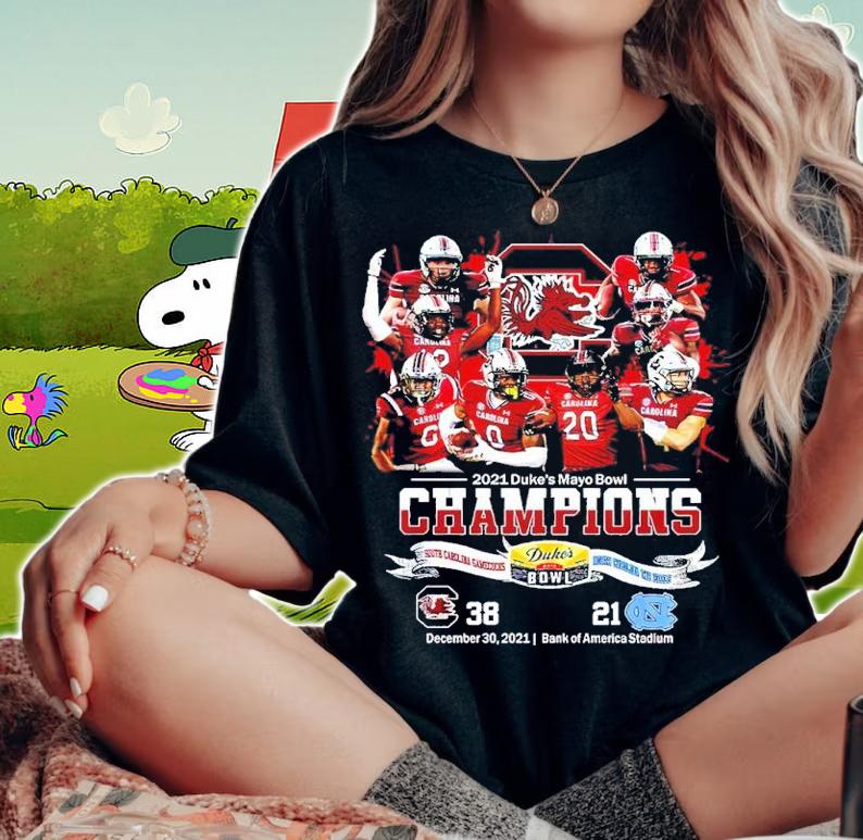 2021 Duke's Mayo Bowl Champions NCAA Football South Carolina Gamecocks shirt t-shirt woman shirt