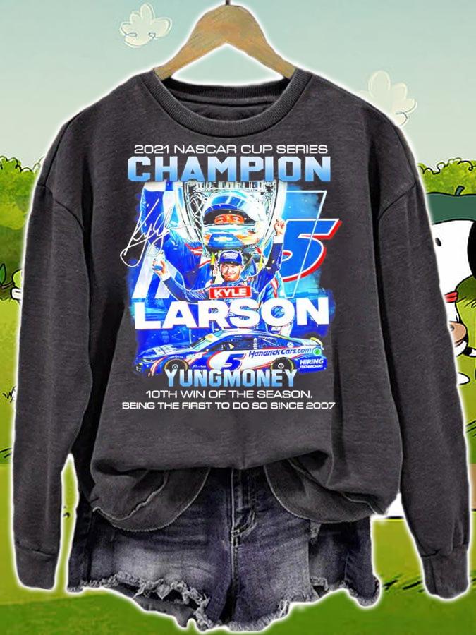 2021 Nascar Cup Series Champion Kyle Larson Yung Money 10th Win Of The Season Shirt t-shirt sweatshirt