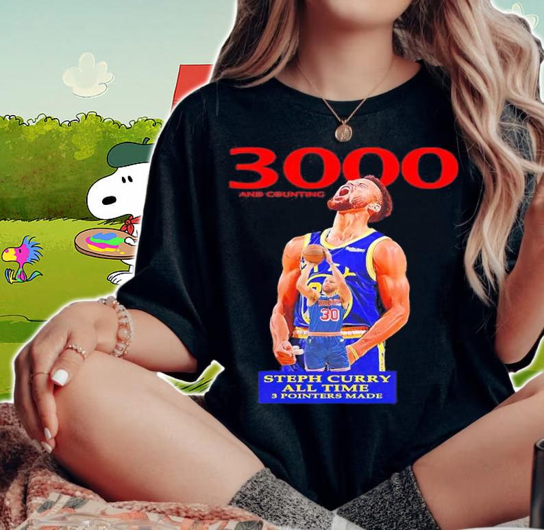 3000 And Counting Steph Curry All Time 3 Pointers Made Shirt t-shirt woman shirt