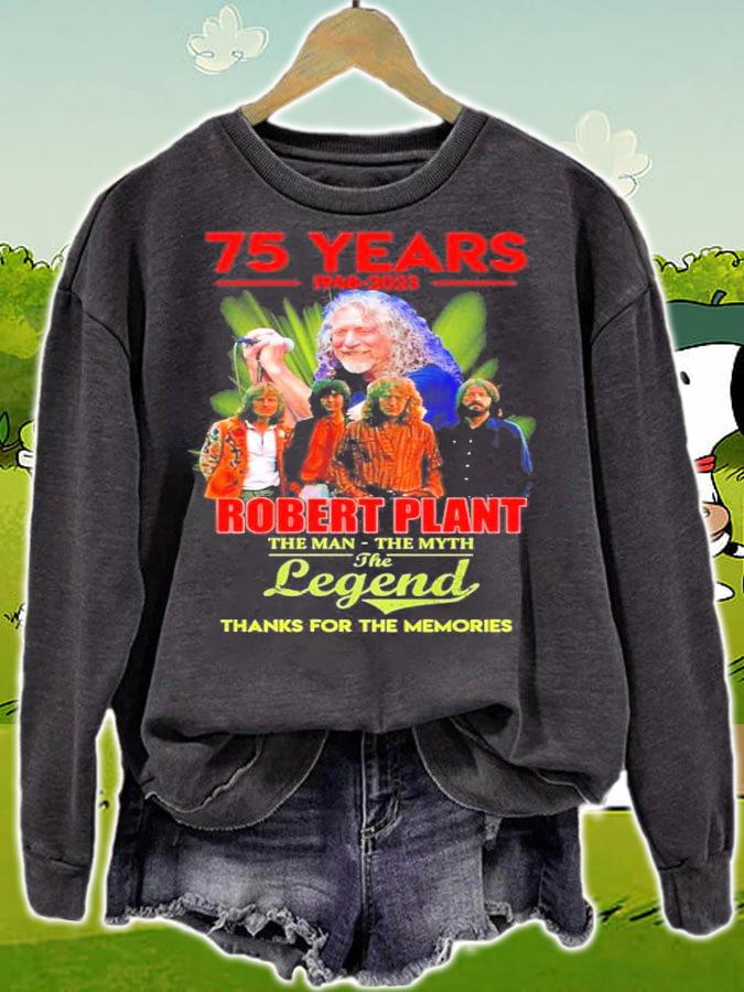 75 Years 194-2023 Robert Plant The Man The Myth The Legend Thank You For The Memories Shirt t-shirt sweatshirt