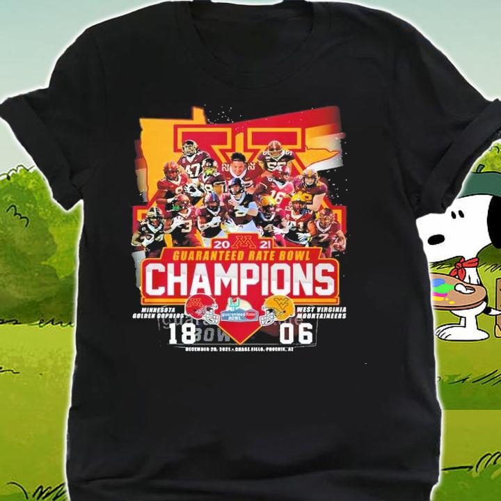 2021 Guaranteed Rate Bowl Champions Minnesota Golden Gophers 18 Vs West Virginia Mountaineers 06 Shirt t-shirt shirt