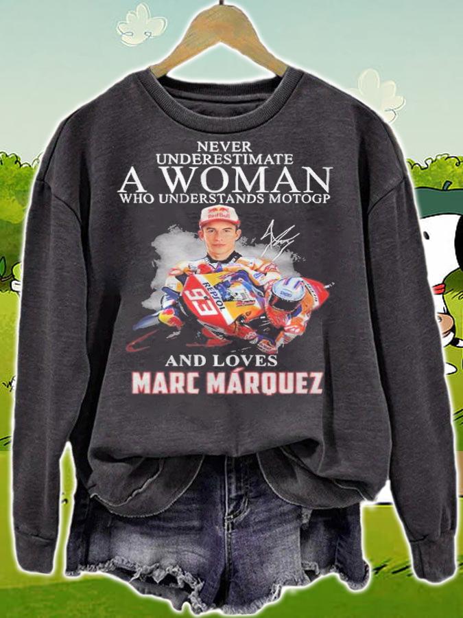 A woman who understands Motogp and loves Marc Marquez signature shirt t-shirt sweatshirt
