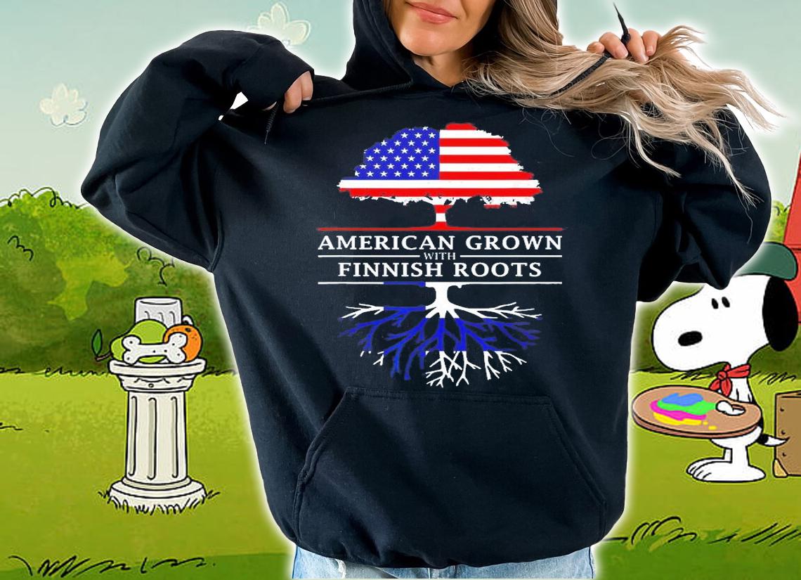 American Grown With Finnish Roots T-Shirt t-shirt hoodie