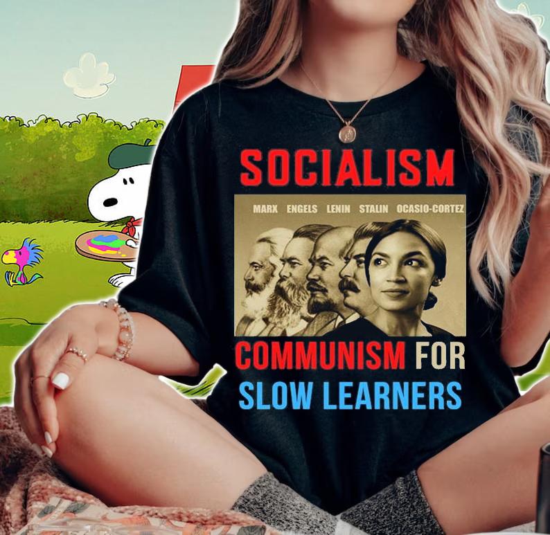 Anti Socialist Anti Communist Conservative t-shirt woman shirt