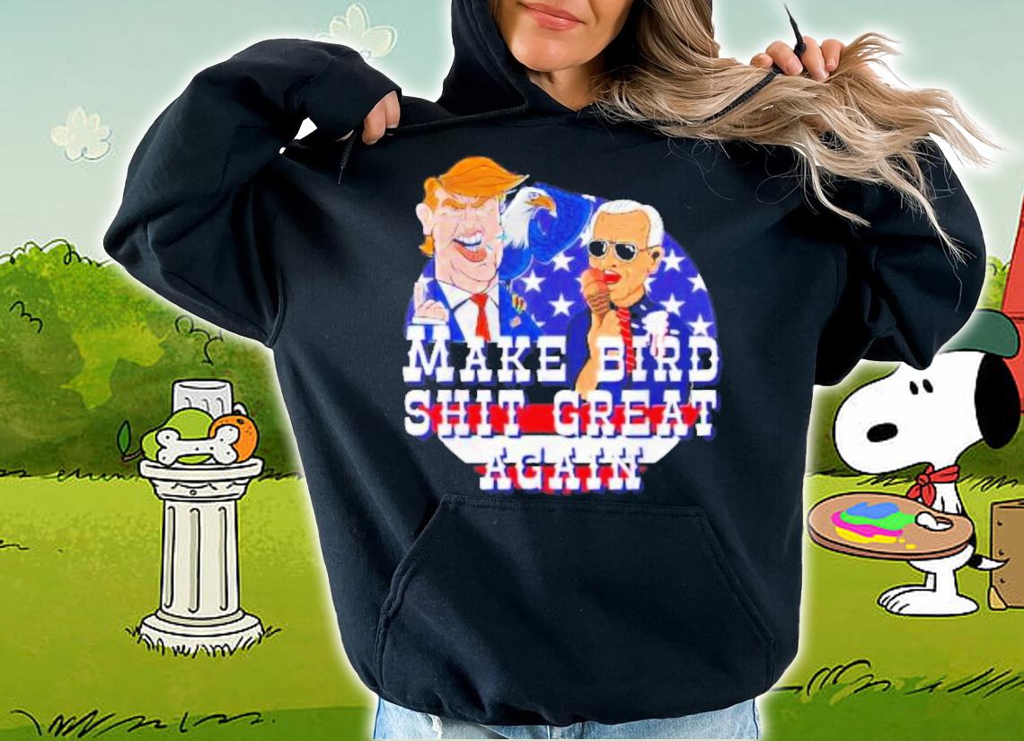 Biden Bird Poop Trump Eagle Bird Make Bird Shit Great Again Shirt t-shirt hoodie