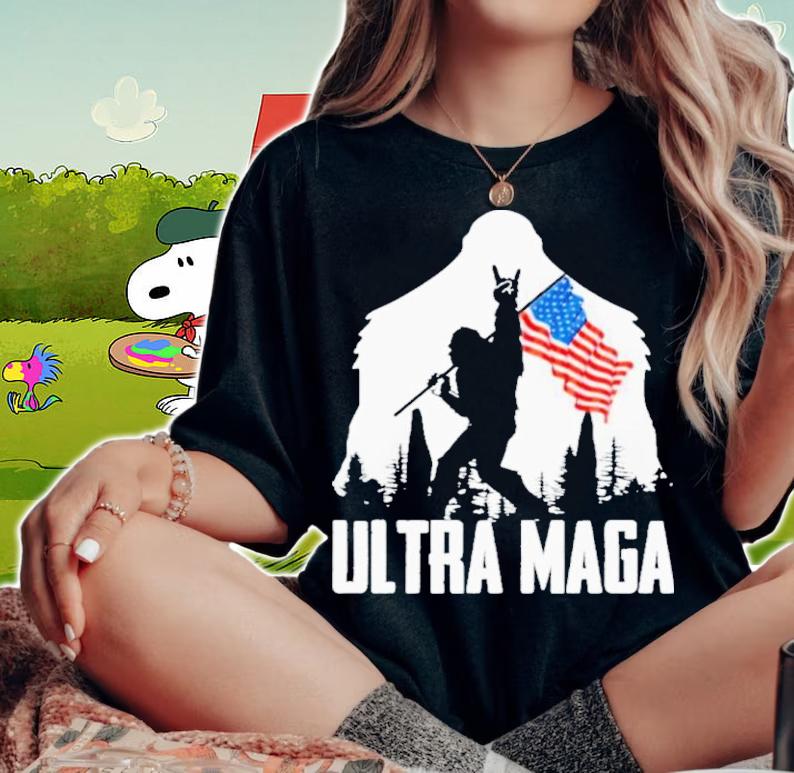 Bigfoot Ultra Maga Shirt t-shirt woman shirt